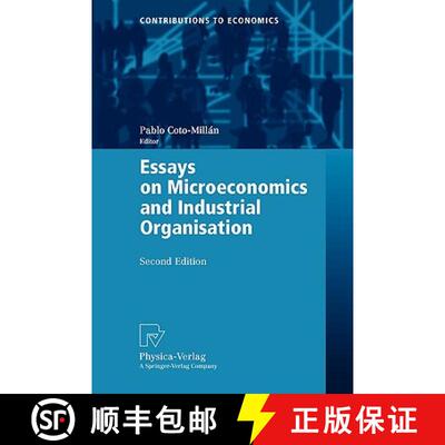 【3-4周达】Essays on Microeconomics and Industrial Organisation (Second Edition 2004) [9783790801040]