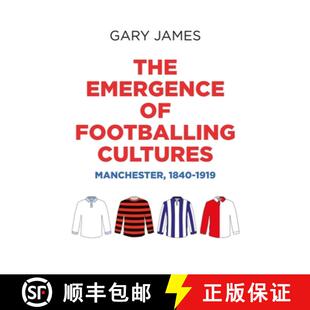 1840 9781526114471 The footballing cultures 3周达 emergence 1919 Manchester