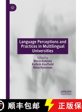 【3-4周达】Language Perceptions and Practices in Multilingual Universities (1st ed. 2020) (1st ed. 20... [9783030387549]