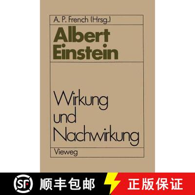 【3-4周达】Albert Einstein Wirkung und Nachwirkung [9783322831675]