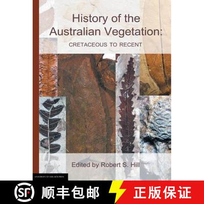 【3-4周达】History of the Australian Vegetation: Cretaceous to Recent [9781925261462]