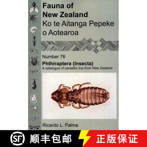 【3-4周达】Fauna of New Zealand, No 76: Phthiraptera (Insecta), a Catalogue of Parasitic Lice from Ne... [9780947525194]