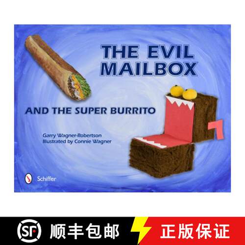 【3-4周达】精装 The Evil Mailbox and the Super Burrito [9780764338564]