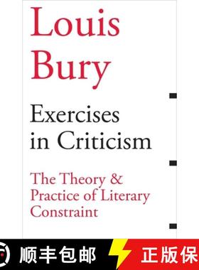 【3-4周达】Exercises in Criticism – The Theory and Practice of Literary Constraint: The Theory and P... [9781628971057]
