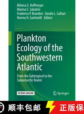 【3-4周达】Plankton Ecology of the Southwestern Atlantic : From the Subtropical to the Subantarctic R... [9783319778686]