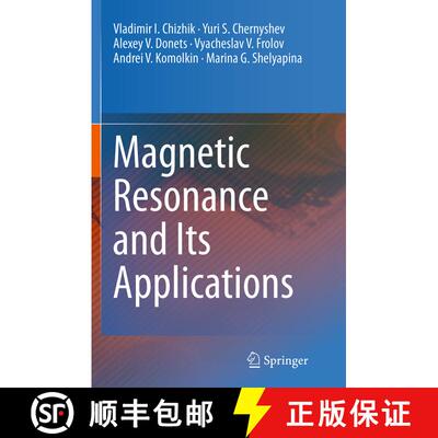 【3-4周达】Magnetic Resonance and Its Applications [9783319358529]