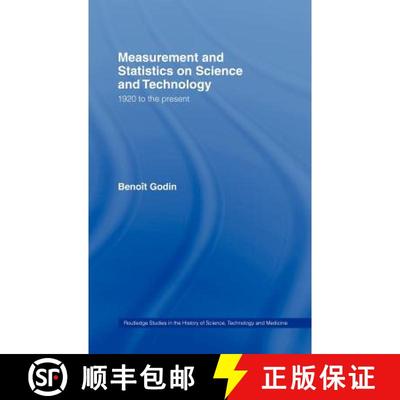【3-4周达】Measurement and Statistics on Science and Technology : 1920 to the Present [9780415341042]