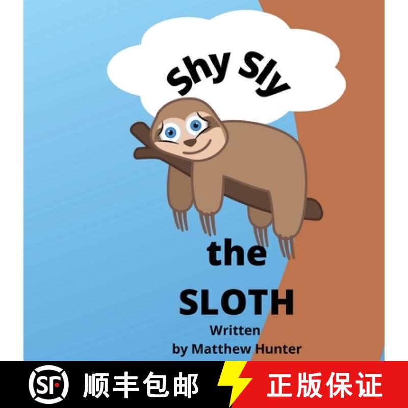 【3-4周达】Shy Sly the Sloth [9781739641665]