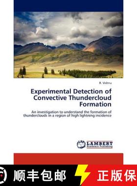 预订 Experimental Detection of Convective Thundercloud Formation [9783659187667]