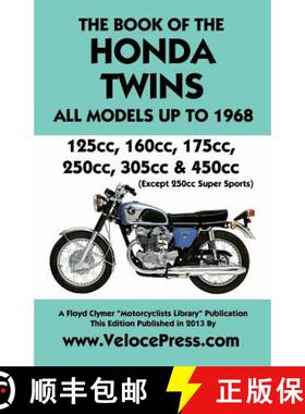【3-4周达】Book of the Honda Twins All Models Up to 1968 (Except Cb250 Super Sports) [9781588502216]