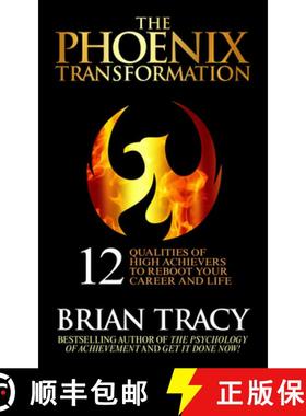 【3-4周达】The Phoenix Transformation : 12 Qualities of High Achievers to Reboot Your Career and Life [9781722510374]