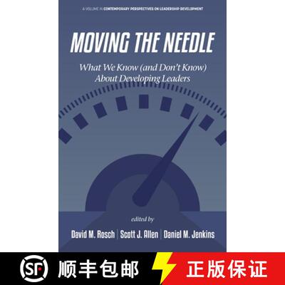 【3-4周达】Moving the Needle – What We Know (and Don′t Know) About Developing Leaders [9781837085422]