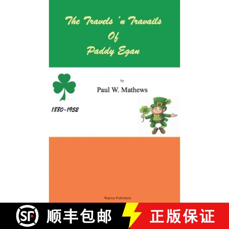 【3-4周达】The Travels 'n Travails of Paddy Egan [9798224248834]