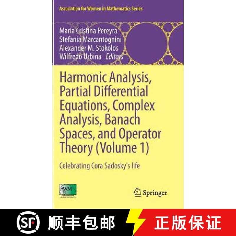 【4周达】Harmonic Analysis, Partial Differential Equations, Complex Analysis, Banach Spaces, and Oper... [9783319309590]
