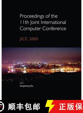 【3-4周达】Proceedings of the 11th Joint International Computer Conference: Jicc 2005 [9789812565327]