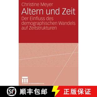 Altern 9783531157948 Zeitstrukturen Des 4周达 Demographischen Zeit Und Auf Der Wandels Einfluss
