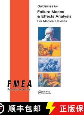 【3-4周达】Guidelines for Failure Modes and Effects Analysis for Medical Devices [9781138464100]