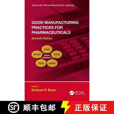 【3-4周达】Good Manufacturing Practices for Pharmaceuticals, Seventh Edition [9781498732062]