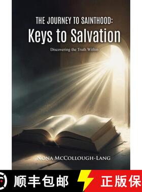 【3-4周达】The Journey to Sainthood: Keys to Salvation [9798330354900]
