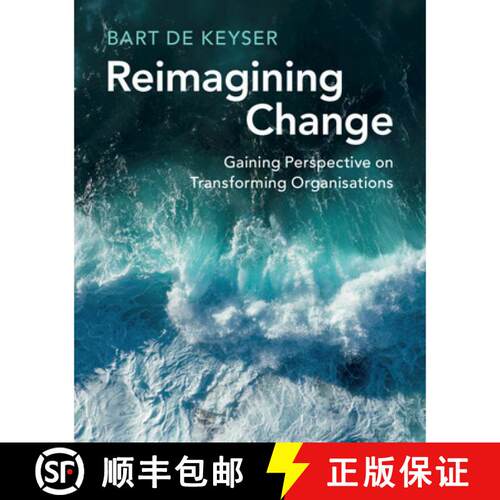 【3-4周达】精装 Reimagining Change: Gaining Perspective on Transforming Organisations [9781009686846]