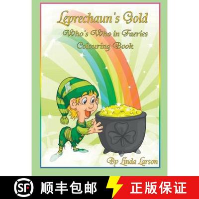 【3-4周达】Leprechaun's Gold: Who's Who in Faeries Colouring Book [9780991747092]