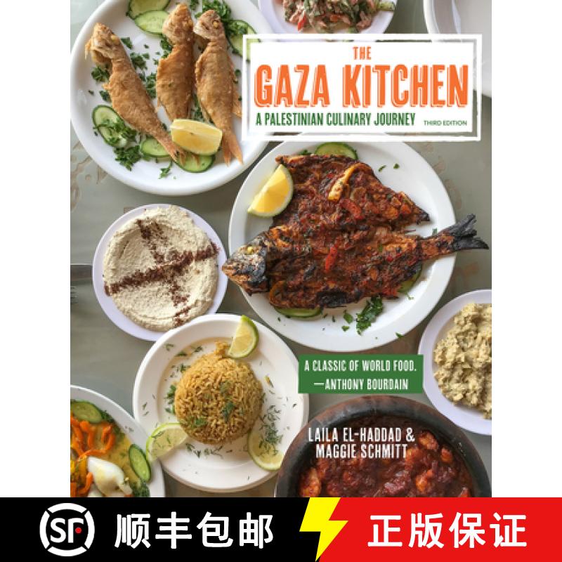 预订 The Gaza Kitchen: A Palestinian Culinary Journey [9781682570968]