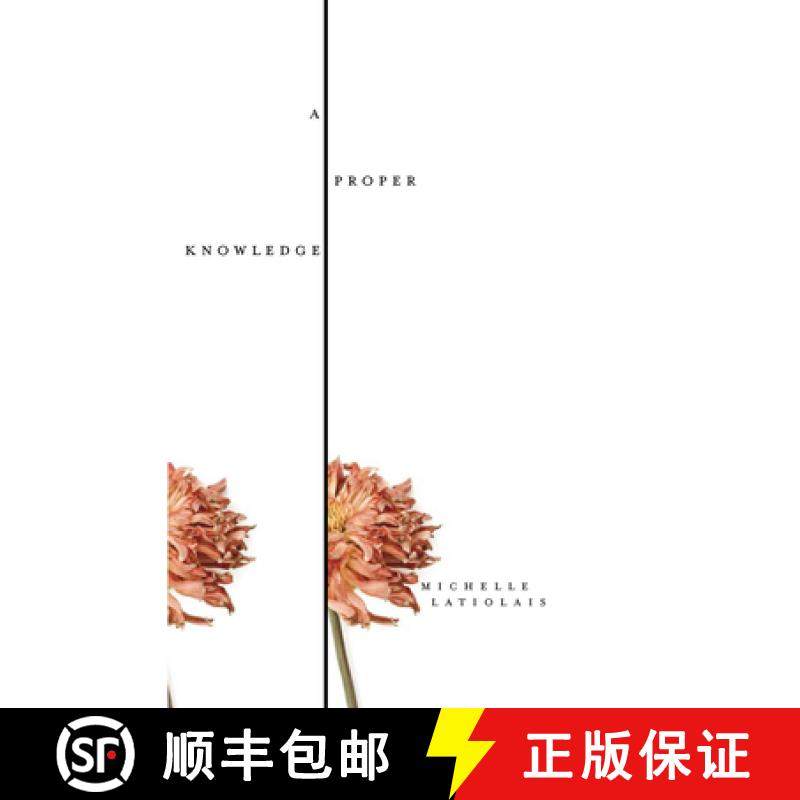 【3-4周达】A Proper Knowledge [9781934137116]