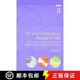 Reggio Creativity Art Ateliers Potential Emilia Earl... the and Role 4周达 9780415468787 Exploring
