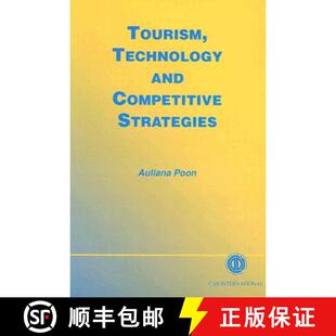 【3-4周达】Tourism, Technology and Competitive Strategies [9780851989501]