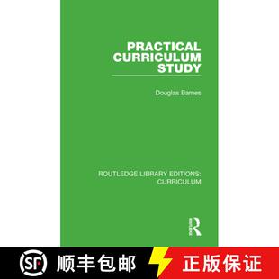 【3-4周达】PRACTICAL CURRICULUM STUDY (RLE, CU [9781138321489]