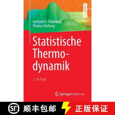 【3-4周达】Statistische Thermodynamik (2. Aufl. 2015) [9783642378713]