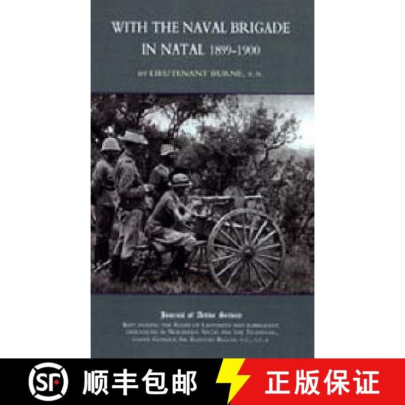 【2-3周达】With the Naval Brigade in Natal [9781843426004]