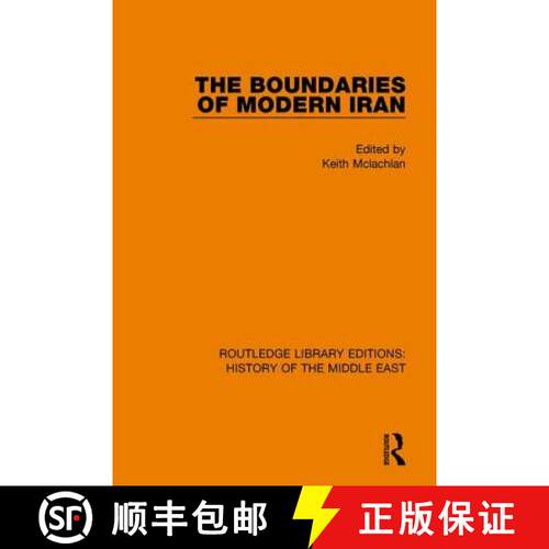 【3-4周达】BOUNDARIES OF MODERN IRAN (RLE HIST [9781138225596]