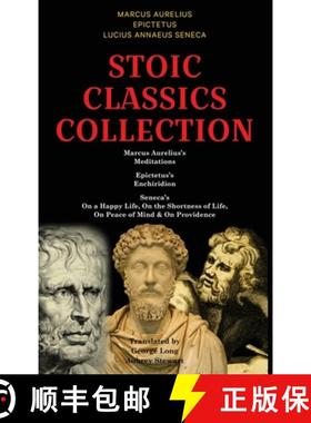 预订 Stoic Classics Collection: Marcus Aurelius's Meditations, Epictetus's Enchiridion, Seneca's On a... [9789355223739]