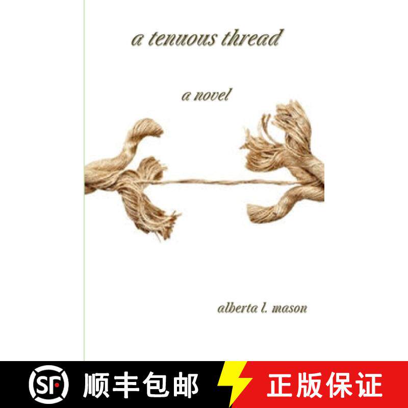 【3-4周达】A Tenuous Thread [9781304055323]