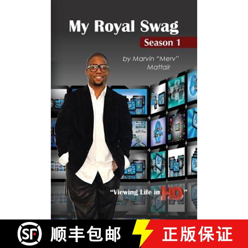 【3-4周达】My Royal Swag: Viewing Life in HD [9780615939094]