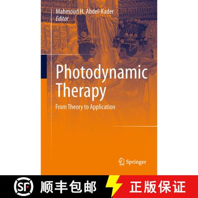 【3-4周达】精装 Photodynamic Therapy : From Theory to Application [9783642396281]