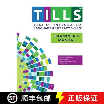 【3-4周达】Test of Integrated Language and Literacy Skills(tm) (Tills(tm)) Examiner's Manual [9781598578294]