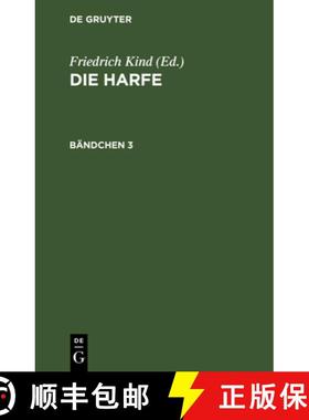 【3-4周达】Die Harfe. Bandchen 3 [9783111058375]