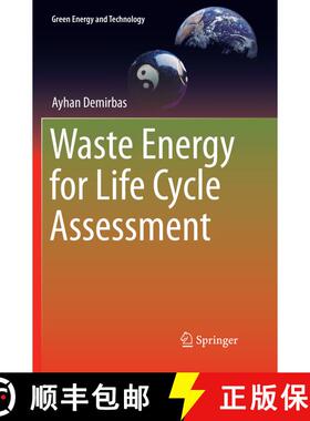 【3-4周达】Waste Energy for Life Cycle Assessment (Softcover reprint of the original 1st ed. 2016) (S... [9783319821276]