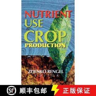 Nutrient Use Production 4周达 Crop 9781560220619