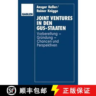 【3-4周达】Joint Ventures in Den Gus-Staaten: Vorbereitung -- Gründung -- Chancen Und Perspektiven [9783409137775]