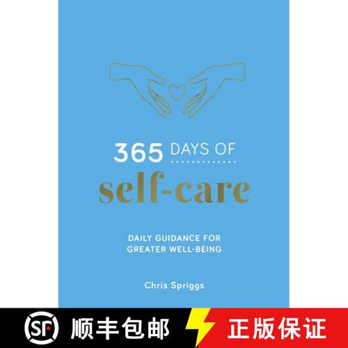 【3-4周达】精装 365 Days of Self-Care: Daily Guidance for a Healthier, Happier You [9781837997053]