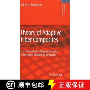 4周达 Adaptive Composites Behavior Dynamics Material Theory Piezoelectric From 9789048124343 ... Fiber