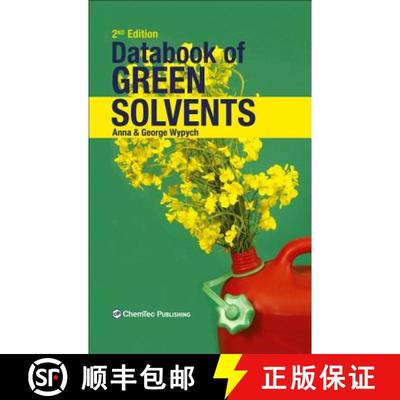 【3-4周达】Databook of Green Solvents [9781927885437]