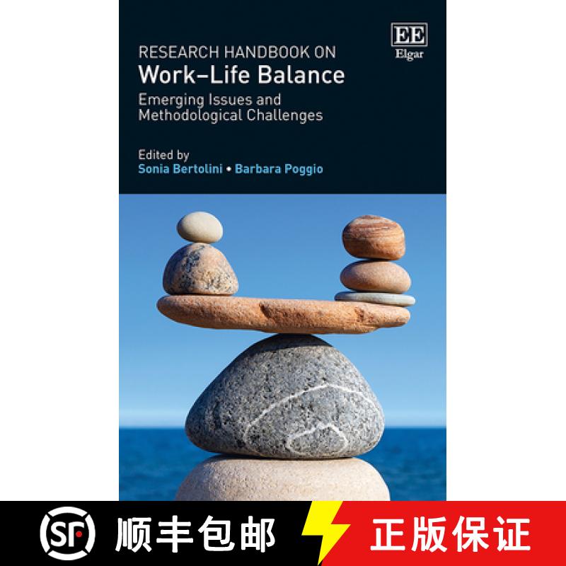 【3-4周达】Research Handbook on Work-Life Balance: Emerging Issues and Methodological Challenges: Eme... [9781788976046]