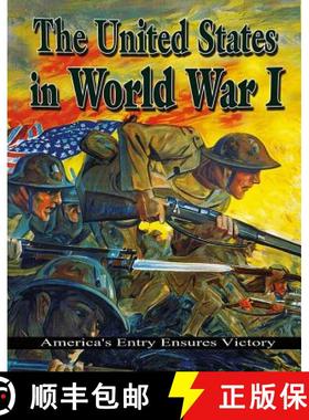 【3-4周达】The United States in World War I: America's Entry Ensures Victory [9780778703952]