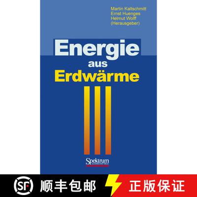 【3-4周达】Energie Aus Erdwarme: Geologie, Technik Und Energiewirtschaft [9783827412065]