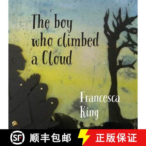 【3-4周达】The Boy Who Climbed A Cloud [9781912262595]