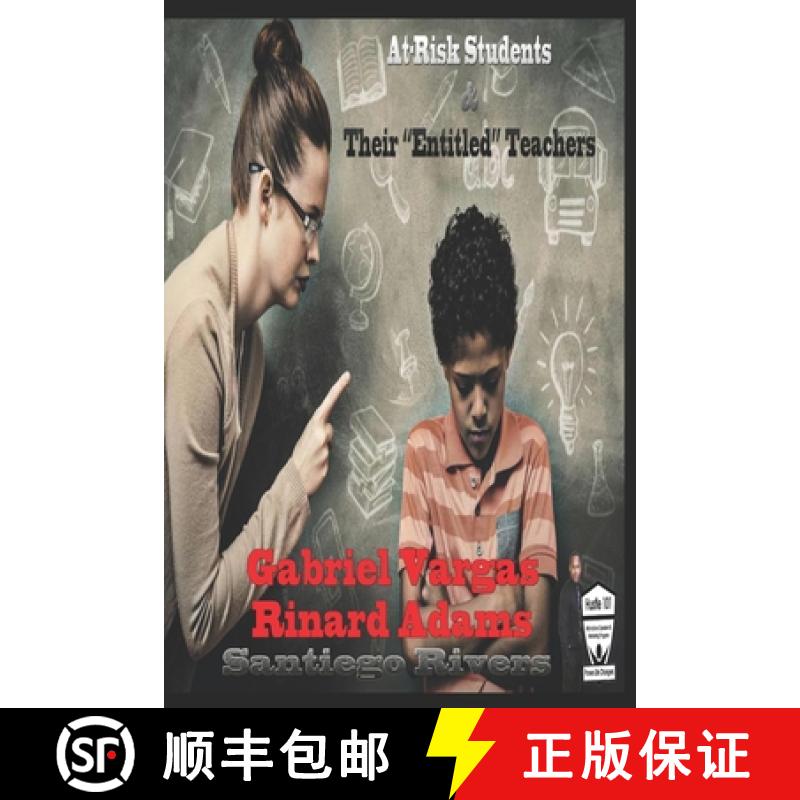 【3-4周达】At-risk students and their Entitled teachers [9781737051619]